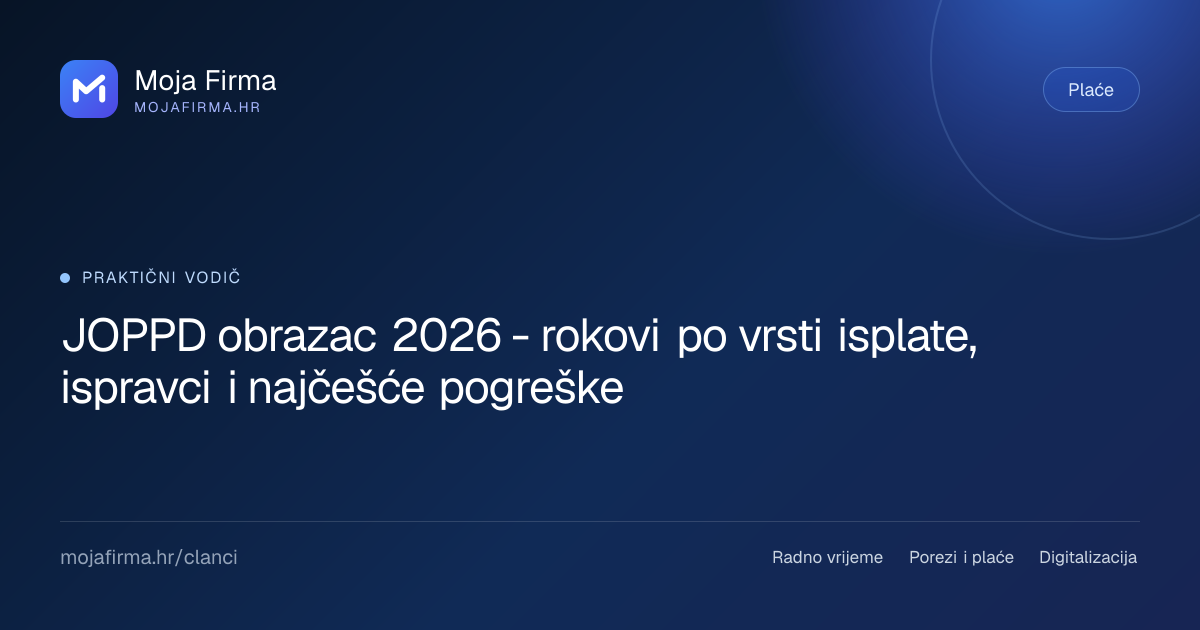 JOPPD godišnji obračun - Rokovi i obveze za 2026 | Moja Firma